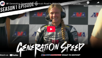 Generation Speed, Episode Six: Don’t Underestimate MotoAmerica’s “Bad Girl”